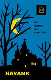 Het mysterie van Sint Eustache - Havank (ISBN 9789044930641)