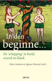 In den beginne... - Hans Ausloos (ISBN 9789033482328)