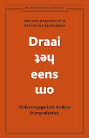 Draai het eens om - Rob van Haastrecht, Martin Scheepbouwer (ISBN 9789047004752)