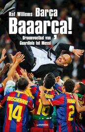 Barca, Baaarca! - Raf Willems (ISBN 9789020907278)
