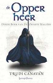 Zwarte Magiërs / 2 De Opperheer - Trudi Canavan (ISBN 9789024536054)