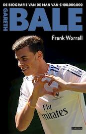 Gareth Bale - Frank Worrall (ISBN 9789048819836)