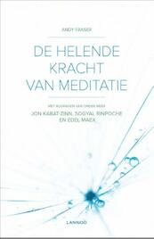 De helende kracht van meditatie - Andy Fraser (ISBN 9789401416139)