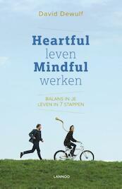 Heartful leven, mindful werken (E-boek - ePub-formaat) - David Dewulf (ISBN 9789401422277)