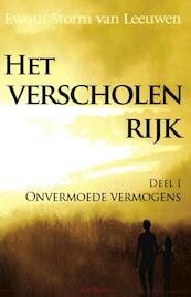 1: Onvermoede vermogens - Ewout Storm van Leeuwen (ISBN 9789072475374)