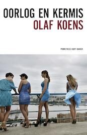 Oorlog en kermis - Olaf Koens (ISBN 9789035142930)