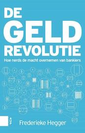 De geldrevolutie - Frederieke Hegger (ISBN 9789048525348)