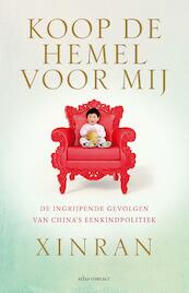 Koop de hemel voor mij - Xinran (ISBN 9789045030166)