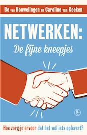 Netwerken: de fijne kneepjes - Caroline van Keeken, Bo van Houwelingen (ISBN 9789047009559)