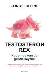 Testosteron Rex - Cordelia Fine (ISBN 9789401441698)