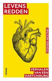 Levens redden - Stephen Westaby (ISBN 9789046822661)