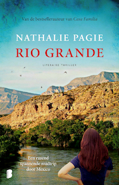 Rio Grande - Nathalie Pagie (ISBN 9789022582831)