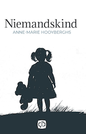 Niemandskind - Anne-Marie Hooyberghs (ISBN 9789036433907)