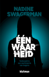 Eén waarheid - Nadine Swagerman (ISBN 9789020632163)