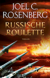Russische roulette - Joel C. Rosenberg (ISBN 9789023958307)