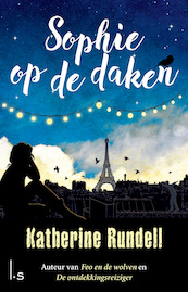 Sophie op de daken - Katherine Rundell (ISBN 9789024580910)