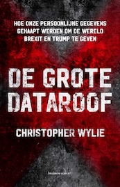 De grote dataroof - Christopher Wylie (ISBN 9789047013938)