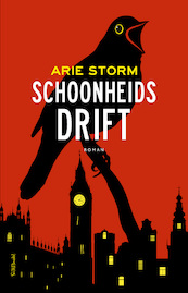 Schoonheidsdrift - Arie Storm (ISBN 9789044645446)