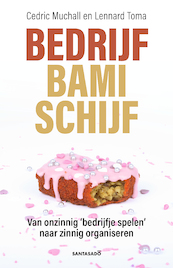 Bedrijf Bamischijf - Cedric Muchall, Lennard Toma (ISBN 9789083207797)