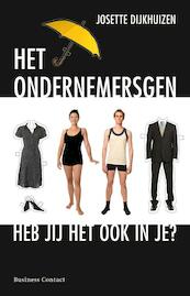 Het ondernemersgen - Josette Dijkhuizen (ISBN 9789047003908)