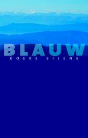 Blauw - Doeke Sijens (ISBN 9789077487921)