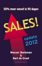 Sales! - Wessel Berkman, Bart de Groot, Suzanne Franken (ISBN 9789047004233)