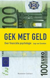 Gek met geld - Jaap van Ginneken (ISBN 9789047060086)