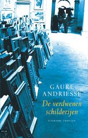 De verdwenen schilderijen - Gauke Andriesse (ISBN 9789045020389)