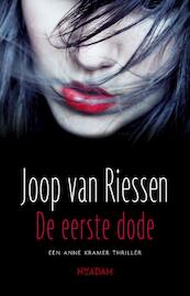 Eerste dode - Joop van Riessen (ISBN 9789046812181)