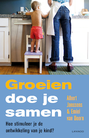 Groeien doe je samen - Albert Janssens, Emiel van Doorn (ISBN 9789401400244)