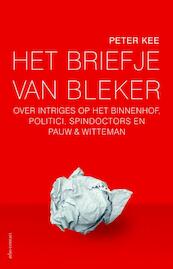 Het briefje van Bleker - Peter Kee (ISBN 9789025439620)