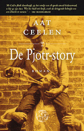 De Pjotr-story - Aat Ceelen (ISBN 9789491567131)