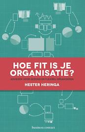 Hoe fit is je organisatie? - Hester Heringa (ISBN 9789047005285)