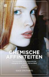 Chemische affiniteiten - Gaia Coltori (ISBN 9789048816767)
