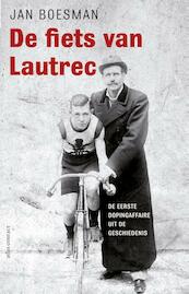 De fiets van Lautrec - Jan Boesman (ISBN 9789045023588)