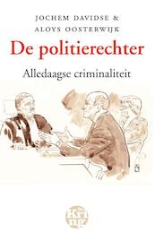 De politierechter - Jochem Davidse (ISBN 9789491567278)