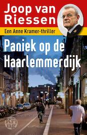 Paniek op de Haarlemmerdijk - Joop van Riessen (ISBN 9789491567230)