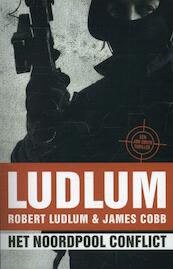 Het Noordpool conflict - Robert Ludlum, James Cobb (ISBN 9789024562244)
