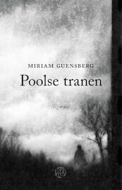 Poolse tranen - Miriam Guensberg (ISBN 9789491567414)