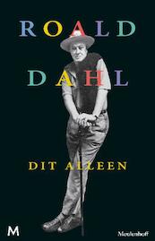 Dit alleen - Roald Dahl (ISBN 9789460238475)