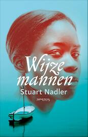 Wijze mannen - Stuart Nadler (ISBN 9789044624731)