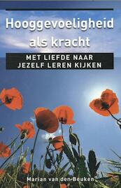 Hooggevoeligheid als kracht - Ankertje 296 - Marian van den Beuken (ISBN 9789020209846)