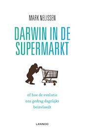 Darwin in de supermarkt - Mark Nelissen (ISBN 9789401417235)