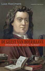 De geest van Boerhaave - Luuc Kooijmans (ISBN 9789035137974)