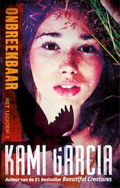 Onbreekbaar - Kami Garcia (ISBN 9789048820429)