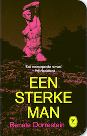 Een sterke man - Renate Dorrestein (ISBN 9789462370814)