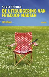De uitburgering van Friedjof Madsen - Silvia Toebak (ISBN 9789046817124)