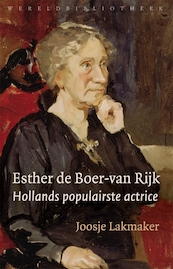 Esther de Boer-van Rijk - Joosje Lakmaker (ISBN 9789028440753)