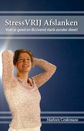 Stressvrij afslanken - Marleen Ceulemans (ISBN 9789462037540)