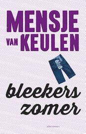 Bleekers zomer - Mensje van Keulen (ISBN 9789025445669)